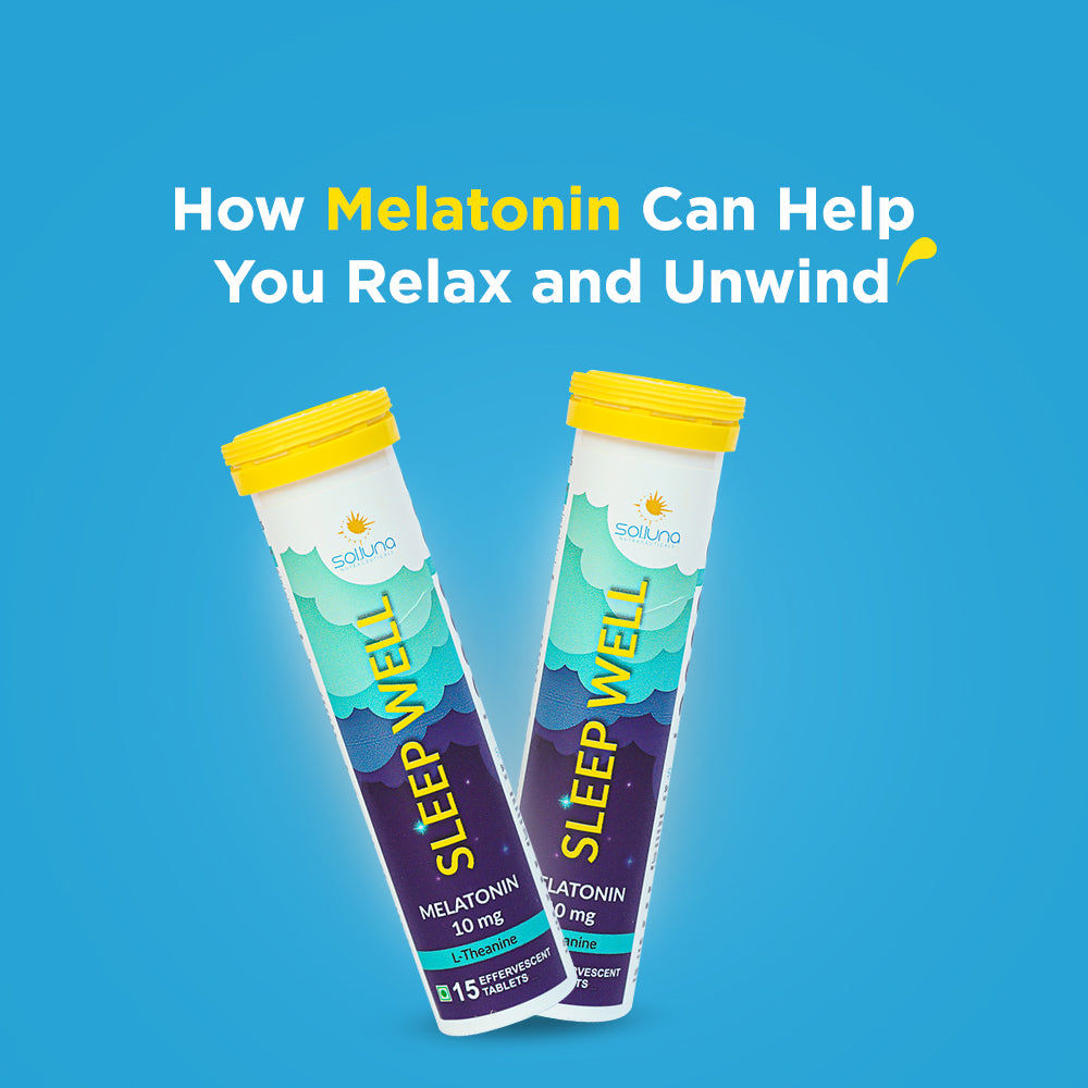 Sleep and Stress: How Melatonin Can Help You Relax and Unwind